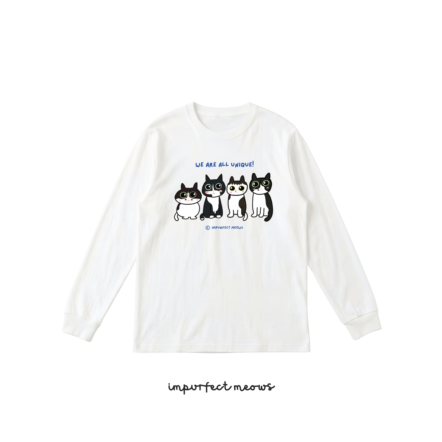 We Are All Unique Long Sleeve Crew Neck