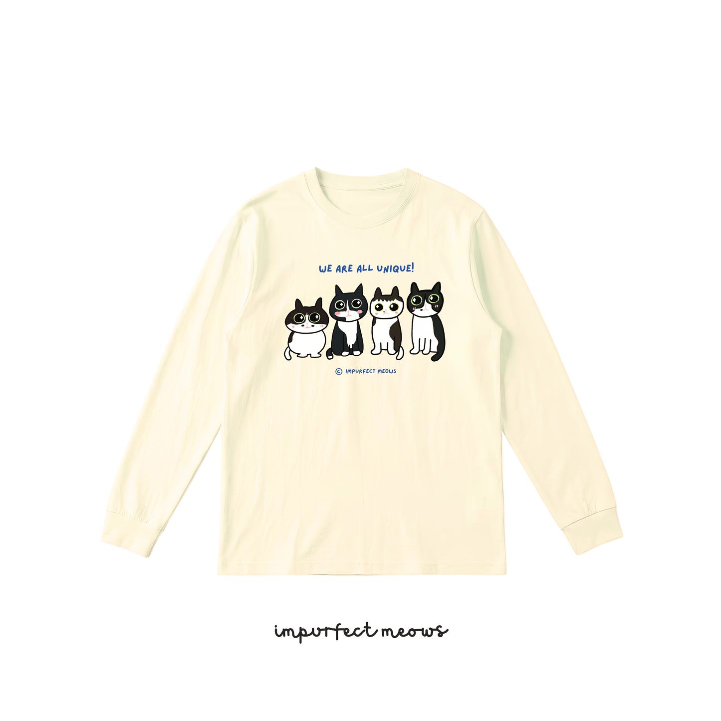 We Are All Unique Long Sleeve Crew Neck