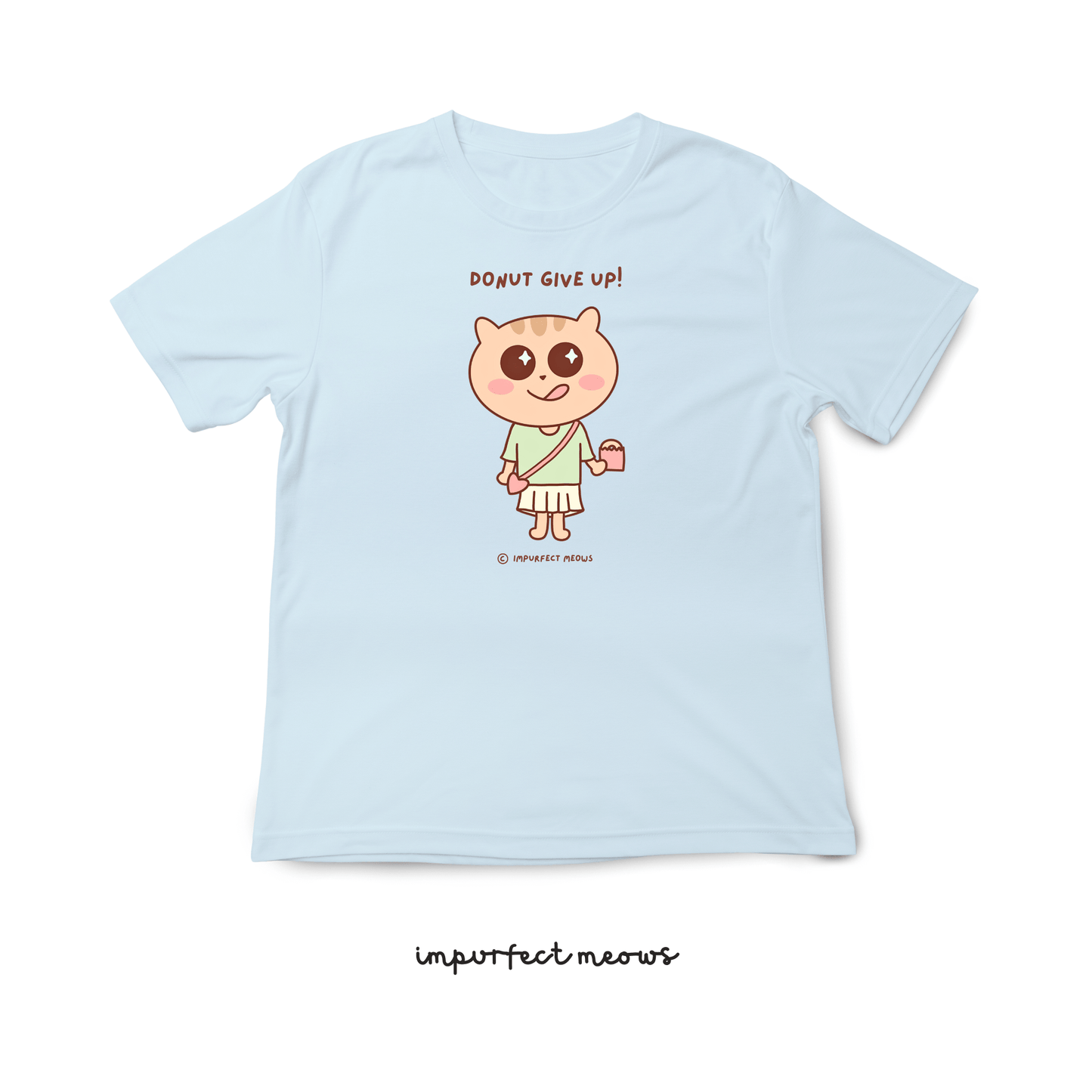 Donut Give Up T-shirt