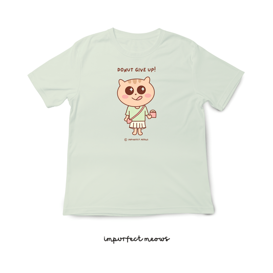Donut Give Up T-shirt