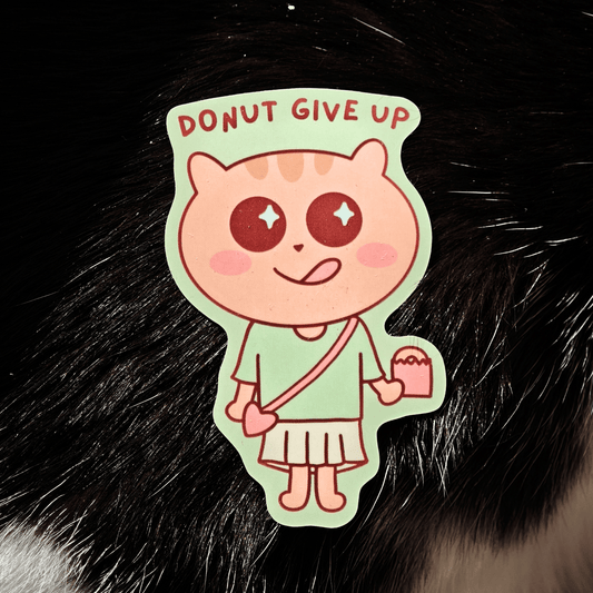 Donut Give Up Sticker