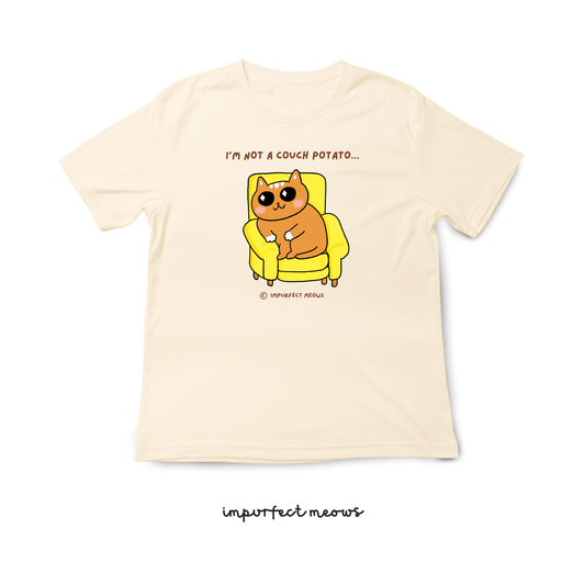 Not a Couch Potato T-shirt